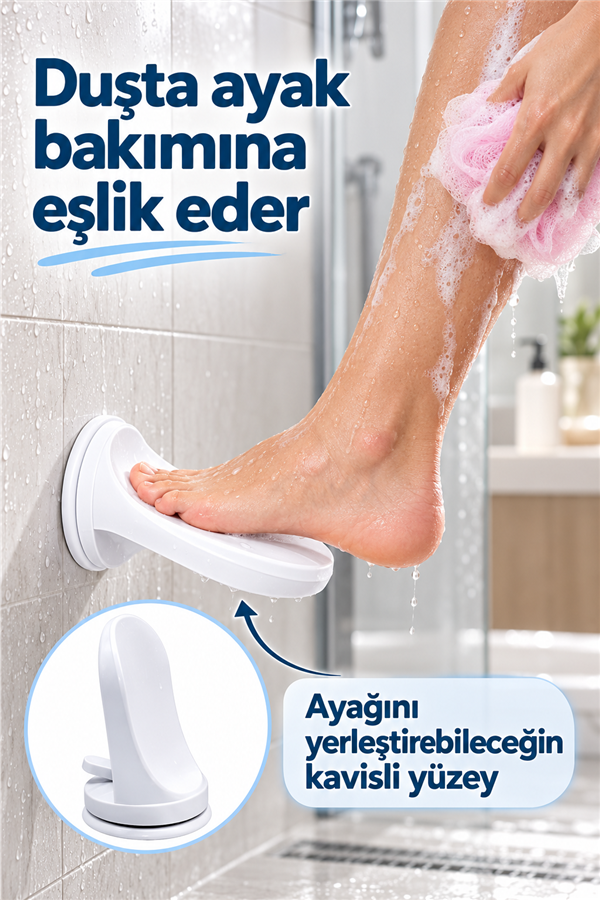 Mucit Home Hamile ve Yaşlılara Uygun Vantuzlu Ayak desteği Duş İçin Ayak Desteği Aparat