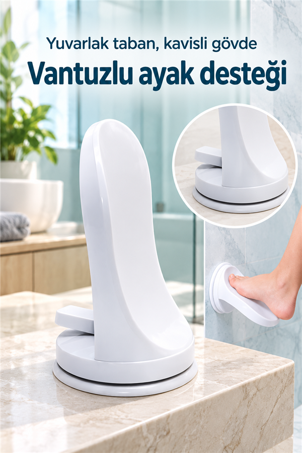 Mucit Home Hamile ve Yaşlılara Uygun Vantuzlu Ayak desteği Duş İçin Ayak Desteği Aparat