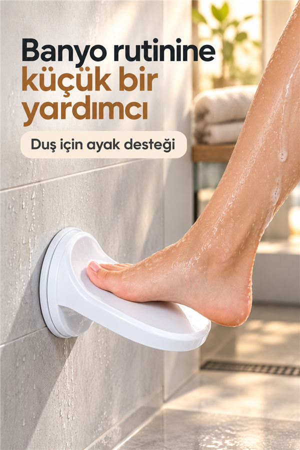 Mucit Home Hamile ve Yaşlılara Uygun Vantuzlu Ayak desteği Duş İçin Ayak Desteği Aparat