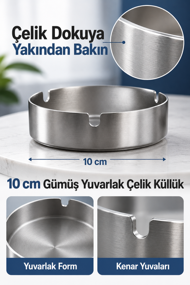 Mucit Home Gümüş Renk Yuvarlak Çelik Küllük 10 cm