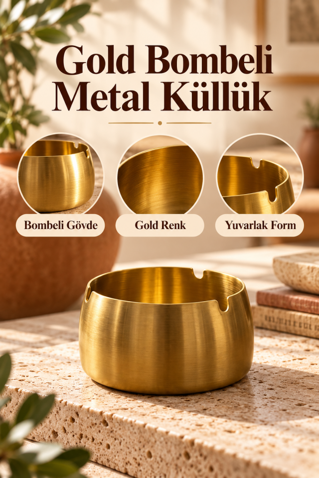 Mucit Home Gold Bombeli Paslanmaz Metal Küllük – Modern ve Şık Tasarım