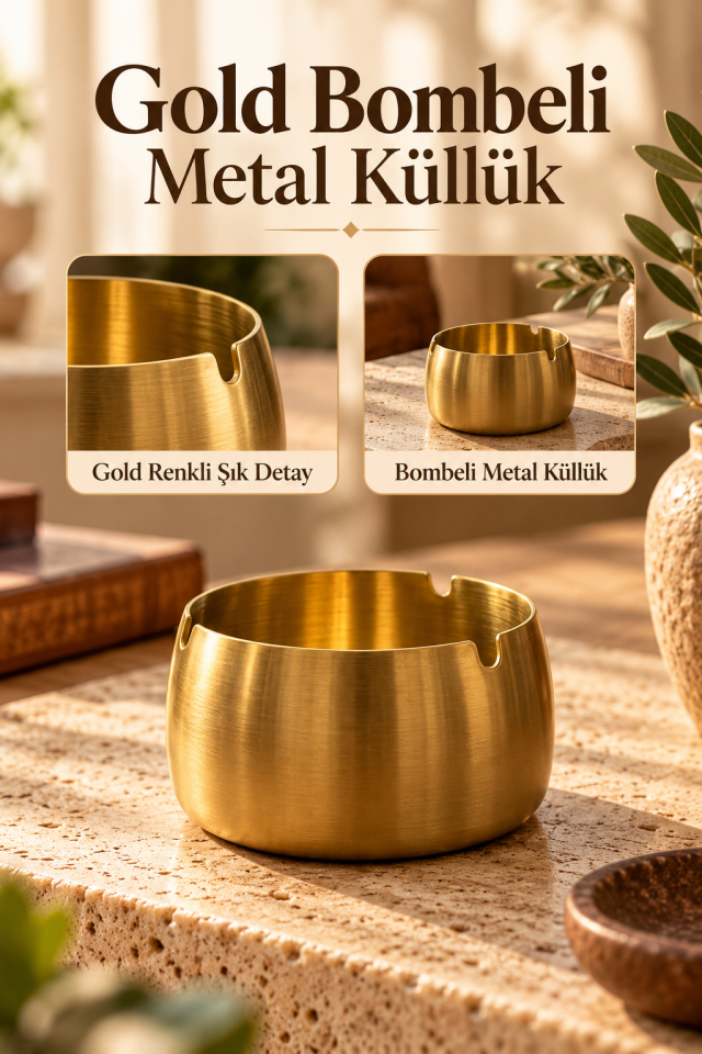 Mucit Home Gold Bombeli Paslanmaz Metal Küllük – Modern ve Şık Tasarım